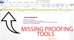 Cách khắc phục lỗi Missing proofing tools trong MS Word