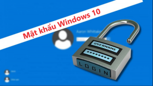 Cách tạo, thay đổi, xóa mật khẩu đăng nhập Windows 10