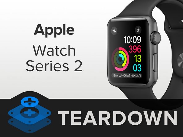 Apple Watch Series 2-Hướng dẫn tháo lắp