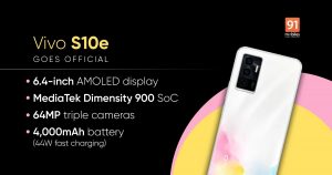 vivo S10e chính thức ra mắt với chip AMOLED 6,4 inch, Dimensity 900